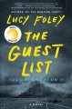 The guest list : a novel  Cover Image