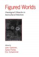 Figured worlds ontological obstacles in intercultural relations  Cover Image