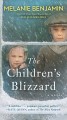 The children's blizzard : a novel  Cover Image
