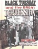 Black Tuesday and the Great Depression  Cover Image