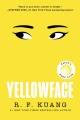 Yellowface A reese's book club pick. Cover Image