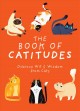 The book of catitudes : dubious wit & wisdom from cats  Cover Image