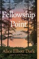 Fellowship point : a novel  Cover Image