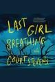Last Girl Breathing Cover Image